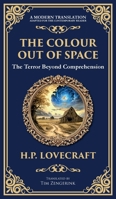The Colour Out of Space: Lovecraft's Legendary Cosmic Horror Tale - Alien Forces Unleashed (Deluxe Hardbound Edition) 1806290146 Book Cover
