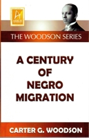 A Century of Negro Migration 154428005X Book Cover