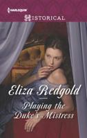 Playing the Duke's Mistress 0373307373 Book Cover