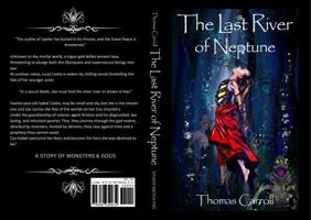 The Last River of Neptune: A Story of Monsters and Gods B0BTJWB79H Book Cover