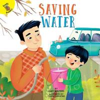 Ahorrando agua: Saving Water 1683427963 Book Cover