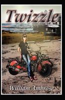 Twizzle 1467965677 Book Cover