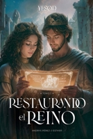 TOMO III Restaurando el Reino (YESOD) (Spanish Edition) B0GZJZ8RQS Book Cover
