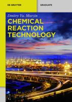 Chemical Reaction Technology 311033643X Book Cover