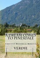 A Dream Comes to Pinesdale 194340917X Book Cover