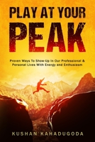 Play At Your Peak 0645388505 Book Cover