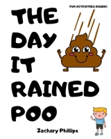 The Day It Rained Poo B09PMG2NHY Book Cover