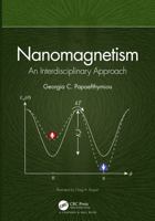 Nanomagnetism: An Interdisciplinary Approach 1439818487 Book Cover