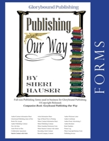 Glorybound Publishing Our Way-Forms: Full Size Forms used in Business for Glorybound Publishing 1074564138 Book Cover