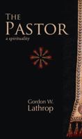 The Pastor: A Spirituality 0800638018 Book Cover