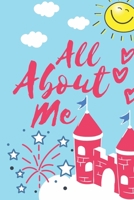 All about me: My Life, My Likes, My Dreams ,My secrets And all about me and my life : Paperback B08976YXF8 Book Cover