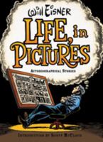 Life, in Pictures: Autobiographical Stories 0393061078 Book Cover