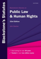 Blackstones Statutes on Public Law and Human Rights 33rd Edition 0198890400 Book Cover