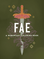 Fae: A Romantasy Coloring Book 0486857557 Book Cover