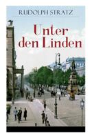 Unter den Linden 8026860896 Book Cover