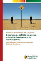 Estrutura de refer�ncia para a capacita��o de gestores universit�rios 6202035773 Book Cover