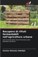 Recupero di rifiuti fermentabili nell'agricoltura urbana 6204175823 Book Cover