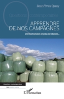 Apprendre de nos campagnes: De fructueuses leçons de choses... (Questions Contemporaines) (French Edition) 2140301080 Book Cover