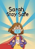 Sarah, Stay Safe! 195450702X Book Cover