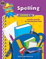 Spelling, Grade 5 0743937759 Book Cover