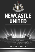 Newcastle United: Pride of the North (ENGLISH FOOTBALL) B0GNSKGD6C Book Cover
