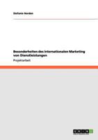 Besonderheiten des internationalen Marketing von Dienstleistungen 3640964853 Book Cover