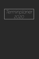 Terminplaner 2020: Monatsplaner I Familienplaner I Planer Din A5 120 Seiten I 2020 I Wochenplaner I Checkliste I Notizen I Taschenkalender 2020 I ... Schwarz Dezent I Job I Beruf (German Edition) 1653245352 Book Cover