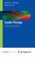 Insulin Therapy: A Pocket Guide 1447147596 Book Cover