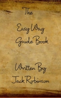 The Easy Way Guide Book 1715145933 Book Cover