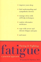 Facing and Fighting Fatigue: A Practical Approach 0300074018 Book Cover