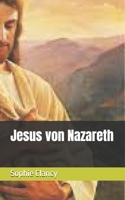 Jesus von Nazareth (German Edition) B0DR5MM637 Book Cover