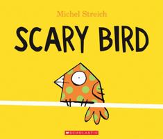 Scary Bird 1443190586 Book Cover