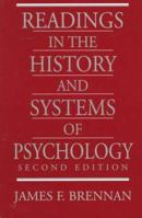 Readings in the History and Systems of Psychology (2nd Edition) 0131037633 Book Cover