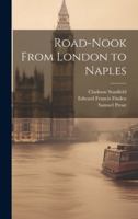 Road-Nook From London to Naples 0530889919 Book Cover