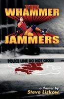 The Whammer Jammers 1466364394 Book Cover