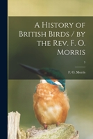 A History of British Birds 1013868870 Book Cover