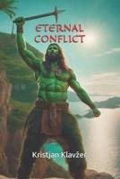 ETERNAL CONFLICT B0GC7FSD2G Book Cover