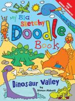 My Big Sketchy Doodle Book: Dinosaur Valley 1848989121 Book Cover