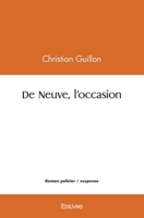 De Neuve, l'occasion (French Edition) 2414583819 Book Cover