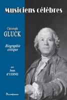 Christoph GLUCK: Les musiciens célèbres (French Edition) 236965127X Book Cover