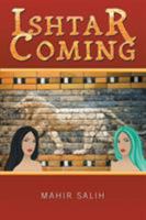 Ishtar Coming 1499089384 Book Cover