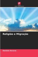 Religião e Migração (Portuguese Edition) 6208593549 Book Cover