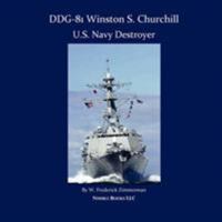 DDG-81 Winston S. Churchill, U.S. Navy Destroyer 1934840289 Book Cover