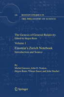 The Genesis of General Relativity: Sources and Interpretations (Boston Studies in the Philosophy of Science) 1402039999 Book Cover