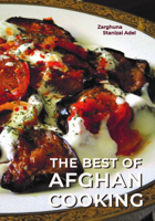 The Best of Afghan Cooking, Second Edition 078181474X Book Cover