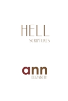 Hell Scriptures - Ann Elizabeth 1985232812 Book Cover