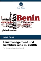 Landmanagement und Konfliktlösung in BENIN 6203141674 Book Cover