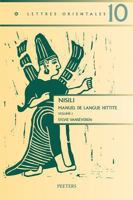 Nisili. Manuel de Langue Hittite. Volume I 9042917970 Book Cover