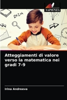 Atteggiamenti di valore verso la matematica nei gradi 7-9 6203612499 Book Cover