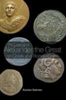 The Legend of Alexander the Great on Greek and Roman Coins 041539452X Book Cover